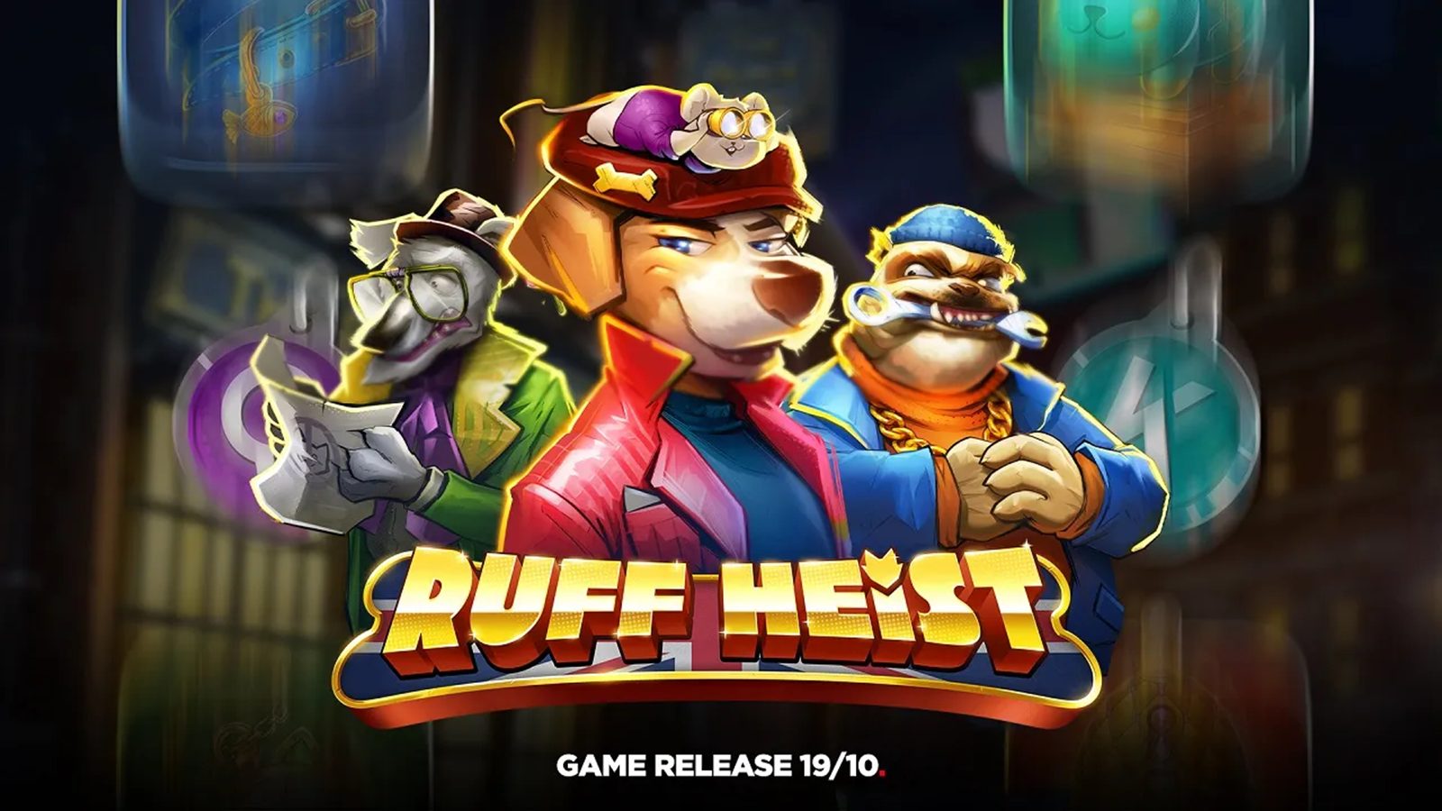 Play'n GO Presents 'Ruff Heist'